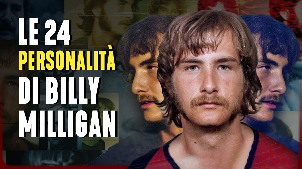 LE 24 PERSONALITA' di BILLY MILLIGAN: TUTTA la STORIA | True Crime