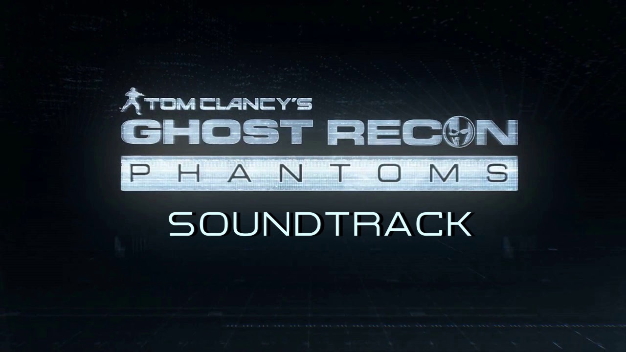 Ghost Recon Phantoms Soundtrack (official)