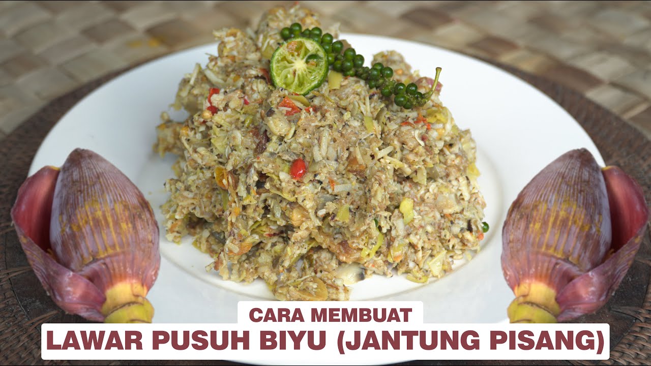 LAWAR PUSUH BIYU ( JANTUNG PISANG) - NAMBAH TERUS
