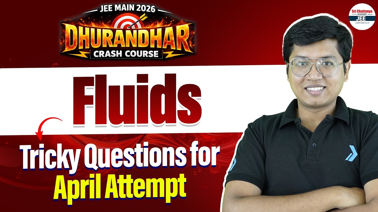Fluids - Tricky Questions for JEE 2026 April Attempt | High Scoring Questions | JEE 2026 Preparation