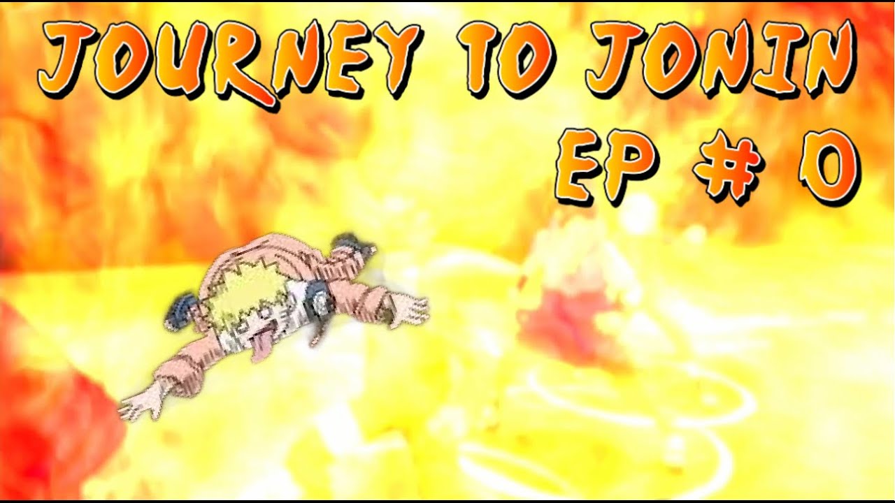 Journey to jonin ep 0  Naruto Shinobi Strikers