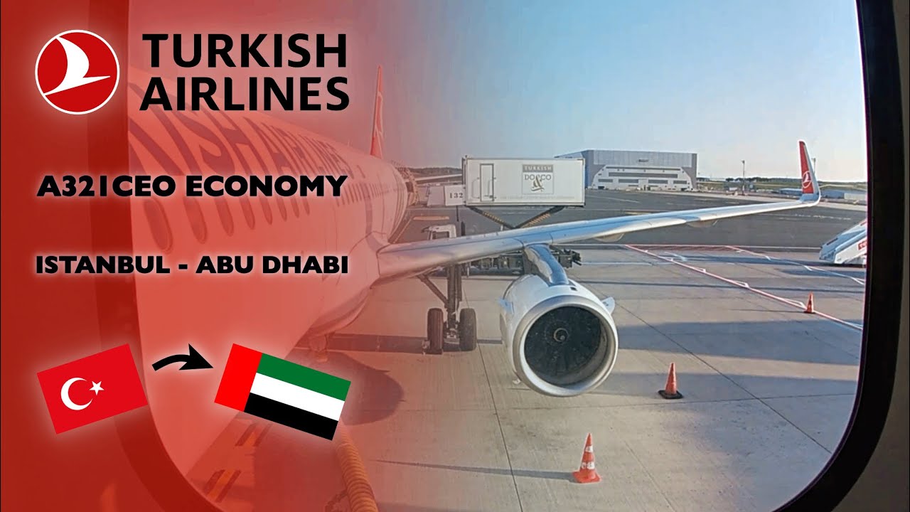 Trip Report | Turkish Airlines Airbus A321-200 (Economy) | Istanbul to Abu Dhabi