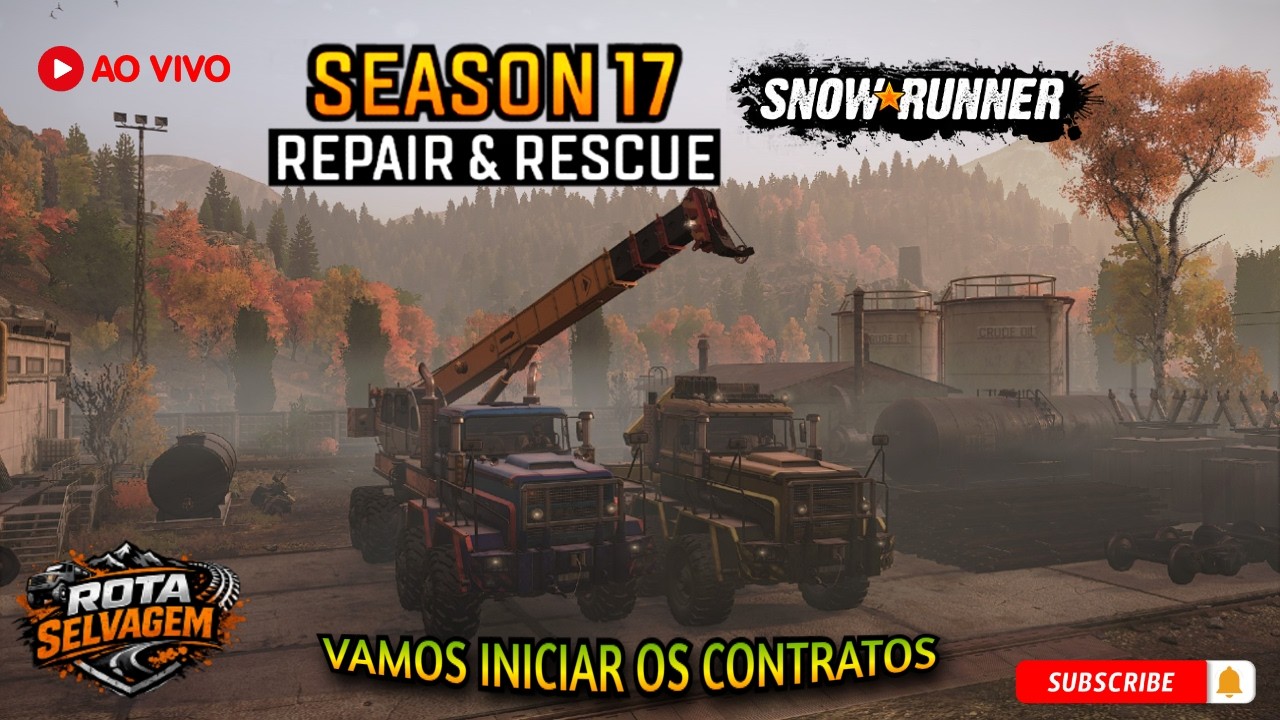 SnowRunner - Season 17: Repair & Rescue 👉 Vamos Iniciar os Contratos ! 13ª Rota do  Rota Selvagem!