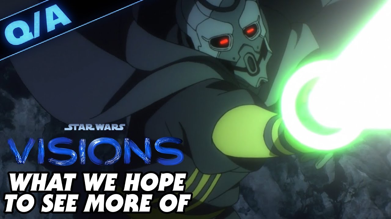 Star Wars: Visions - What Do We Hope to See More of - Star Wars Explained Weekly Q&A