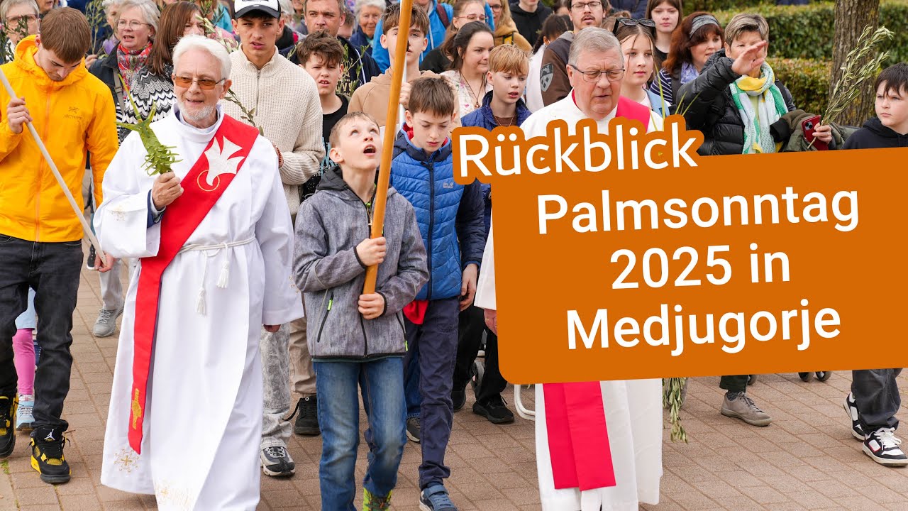 Palmsonntag 2025 in Medjugorje