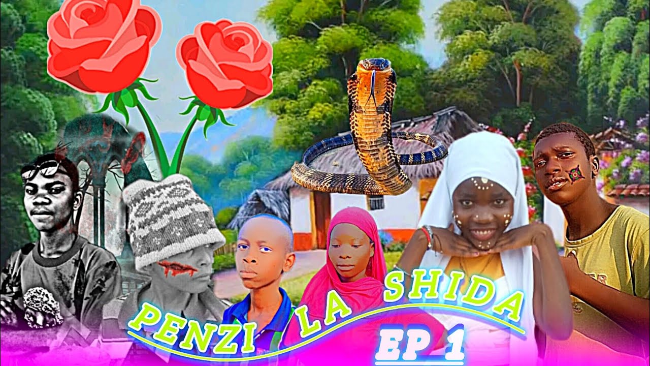 PENZI LA SHIDA EP 01 💞