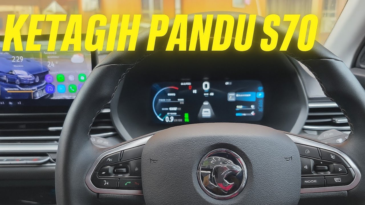 Pengalaman Setahun Memandu Proton S70 Flagship X