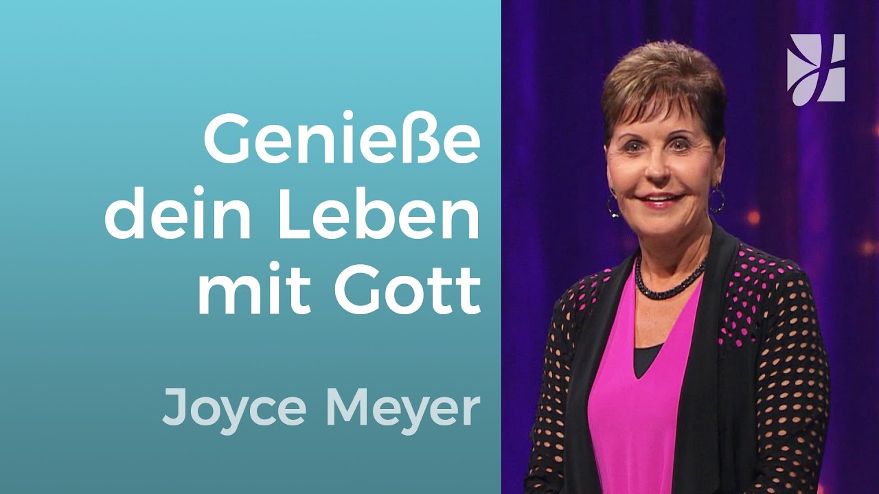 ERFÜLLUNG 😇 Gott schenkt seelische & geistliche Gesundheit ⛑️ – Joyce Meyer – Gott begegnen