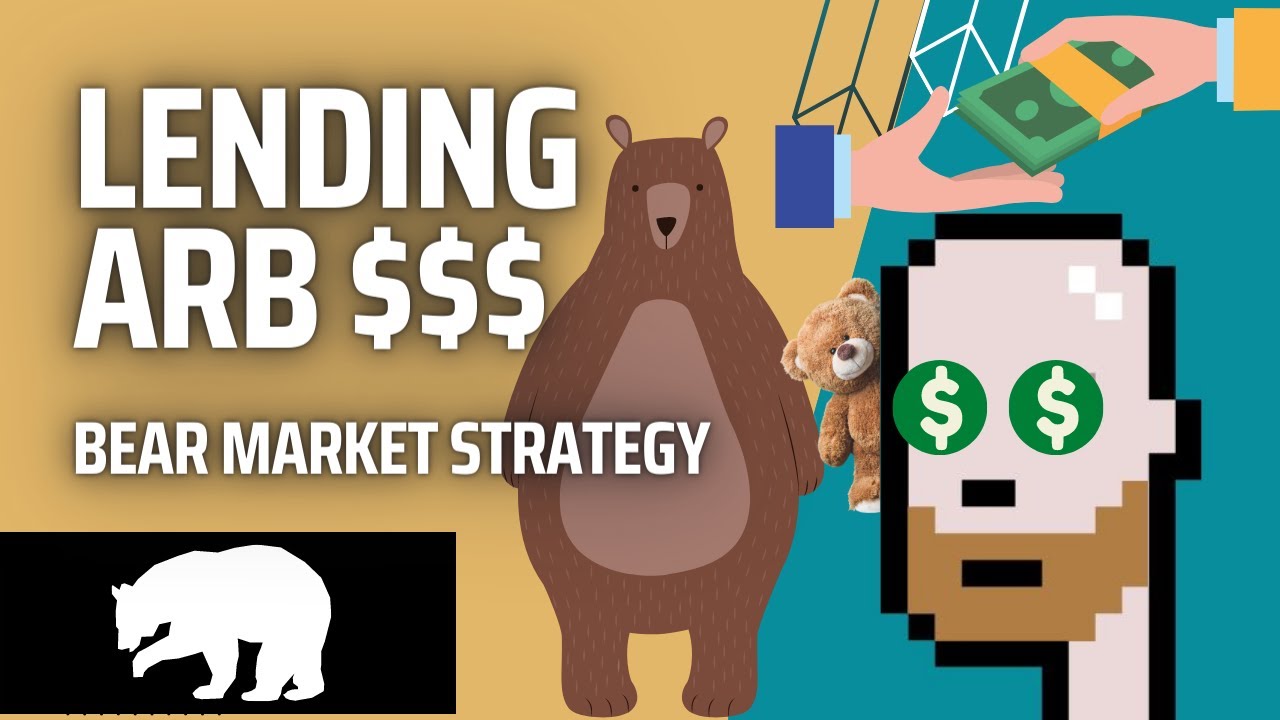 DeFi Bear Market Strategy - Lending Arbitrage
