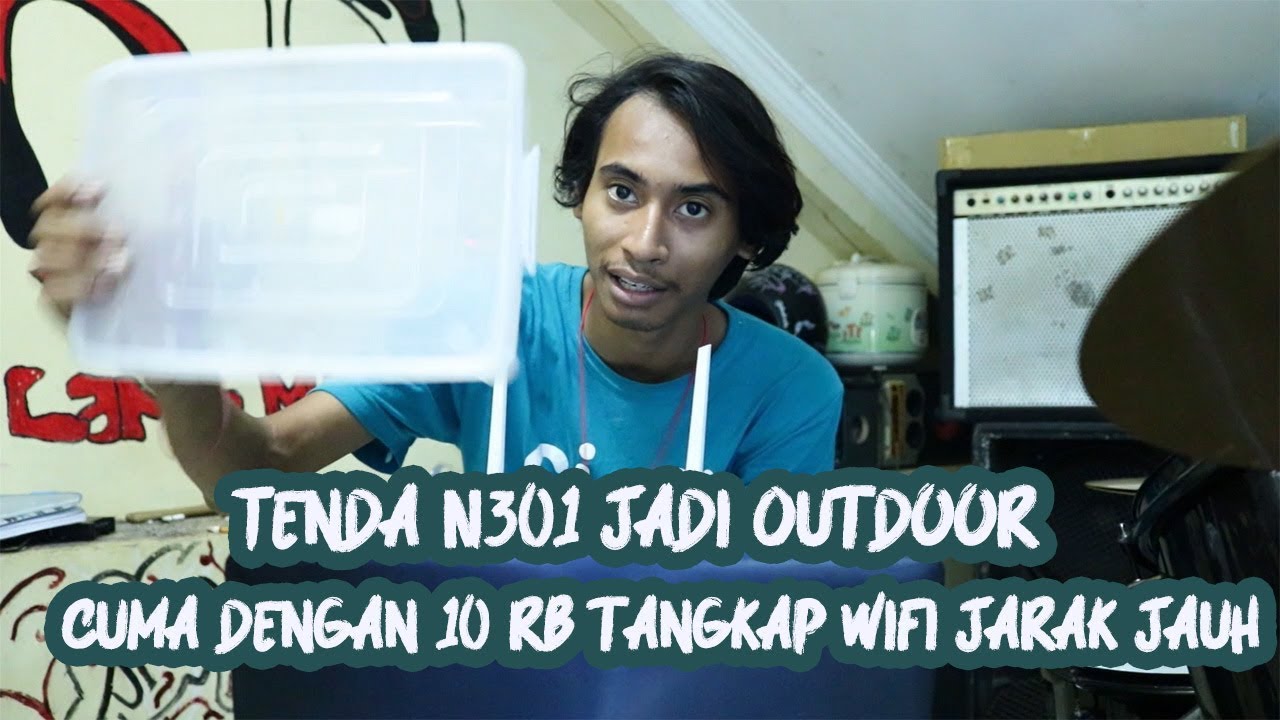 Tenda N301 Jadi Outdoor untuk Tangkap wifi Jarak Jauh