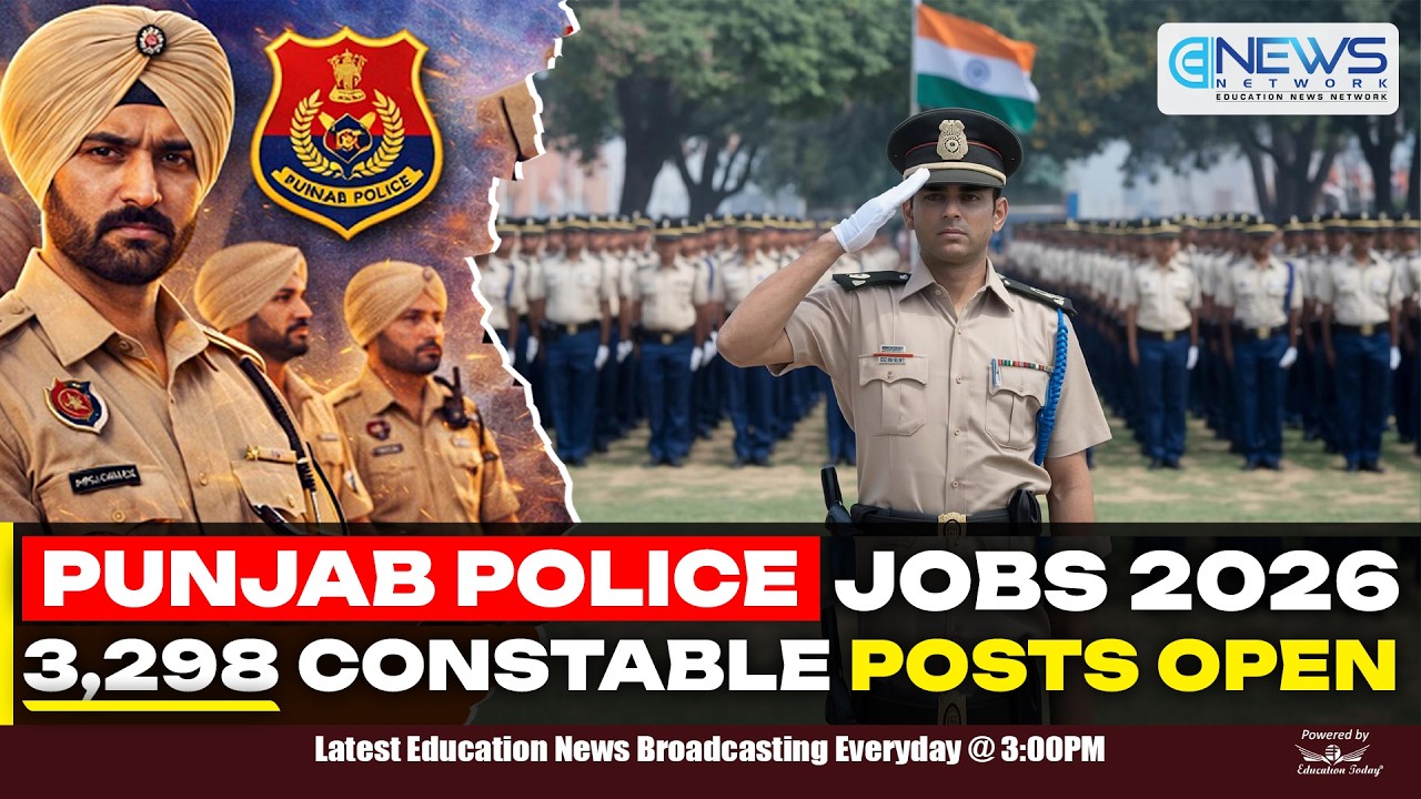 Punjab Police Constable Recruitment 2026: Apply Online for 3,298 Vacancies | Top 5 Education News.