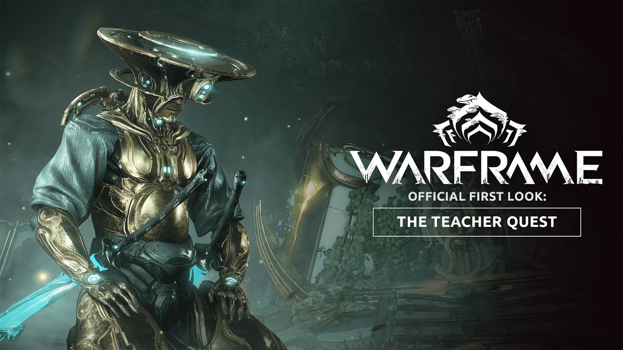 Warframe | The Teacher Quest First Look