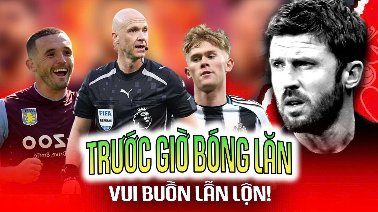 MAN UTD | TRƯỚC GIỜ BÓNG LĂN: VUI BUỒN LẪN LỘN!
