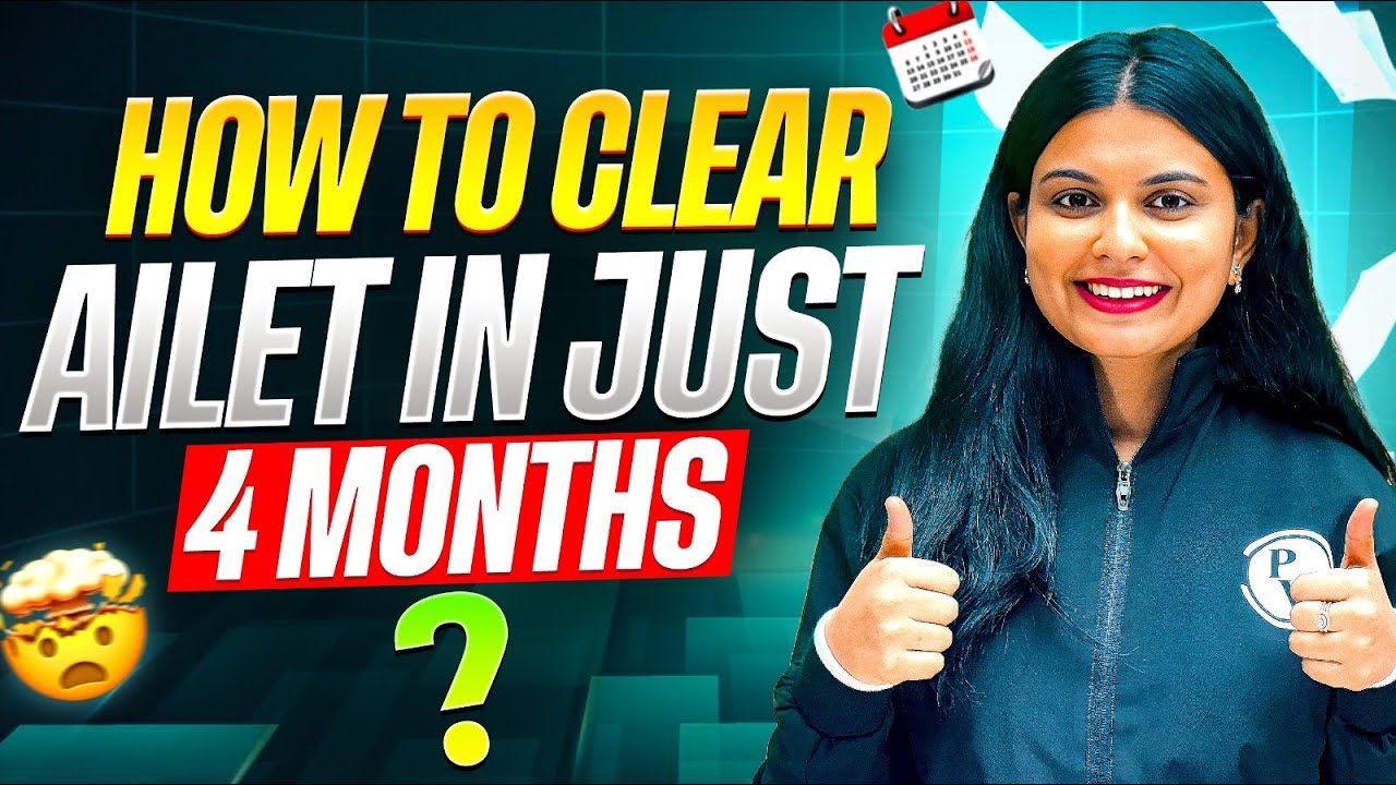 How to Prepare for AILET 2026 in 4 Months? 📚 Complete Month-by-Month Plan
