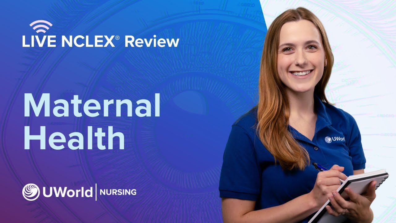 Live NCLEX&reg; Maternal Health Lecture