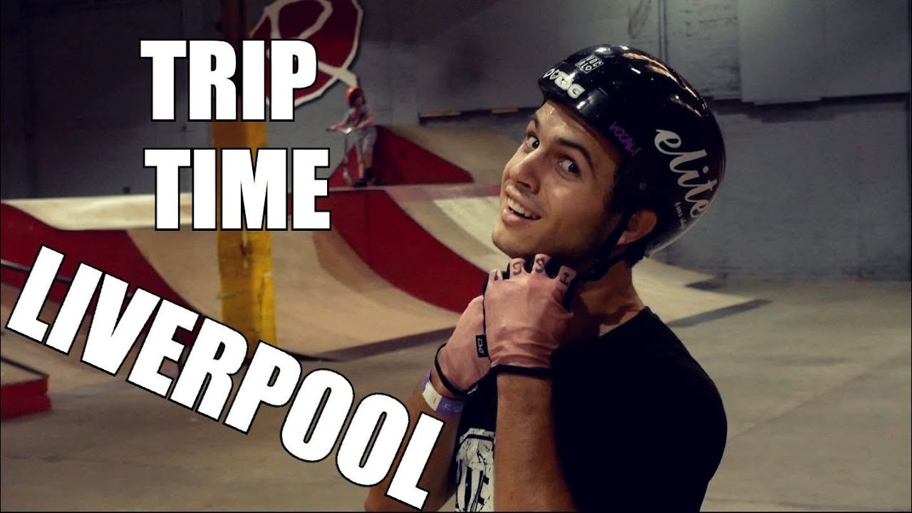 TRIP TIME #2 - LIVERPOOL