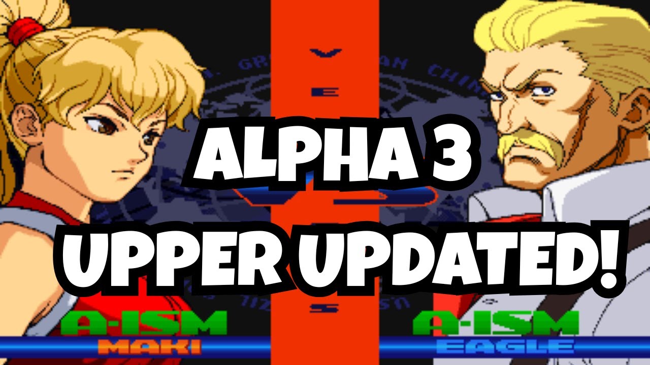 Street Fighter Alpha 3 Upper Gets Definitive Treatment &ndash; New Update Review!