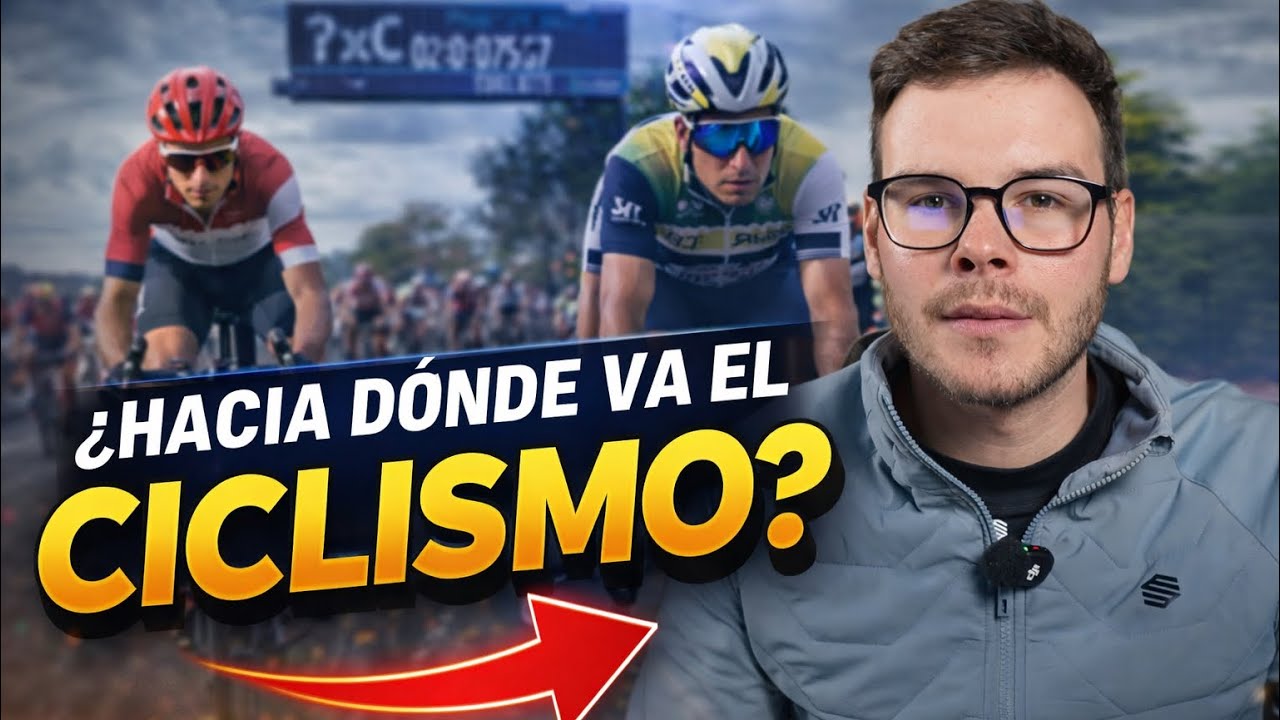 ¿Hacia Dónde va el Ciclismo?
