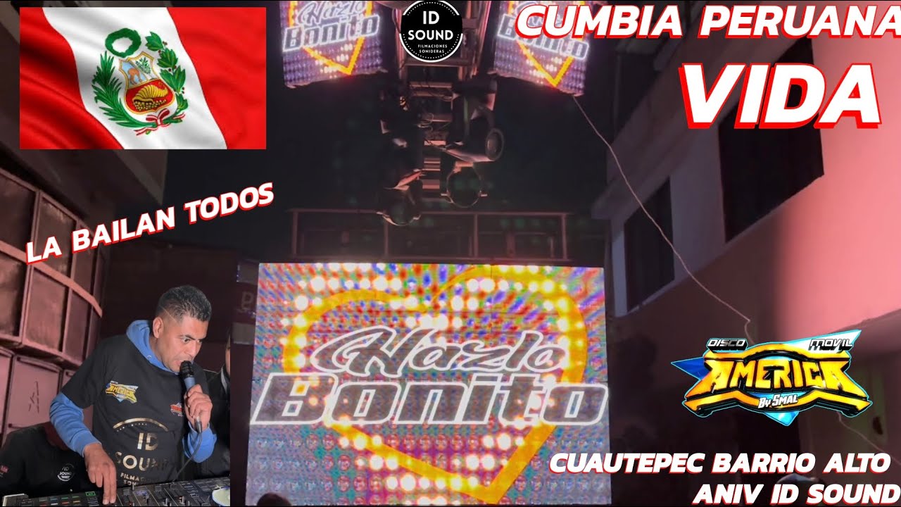 Vida Te Quiero Tanto | Discomovil America | Cuautepec Barrio Alto Aniv ID Sound