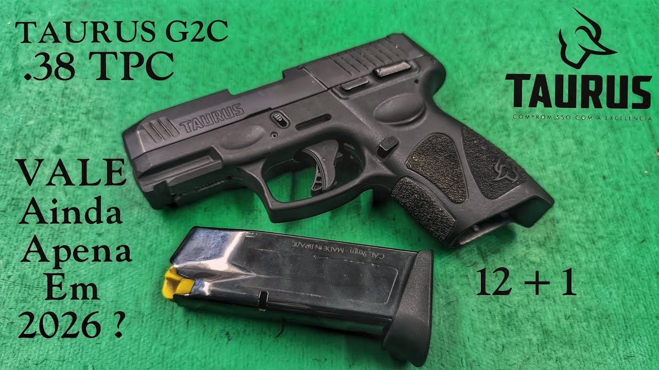 Pistola Taurus G2C .38 TPC — vale a pena comprar em 2026?