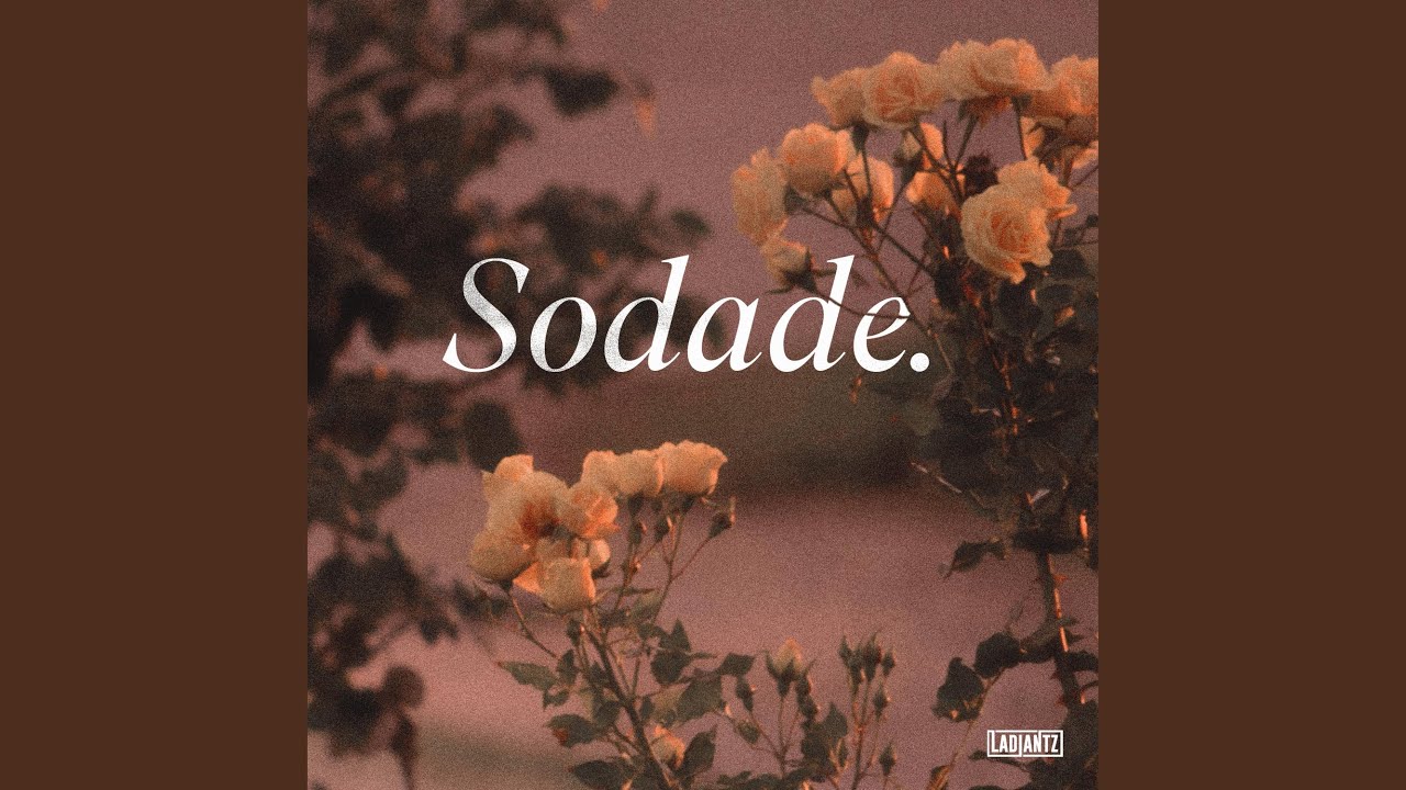 Sodade (feat. Eurosoundz, Tony Pirata & Chanee)