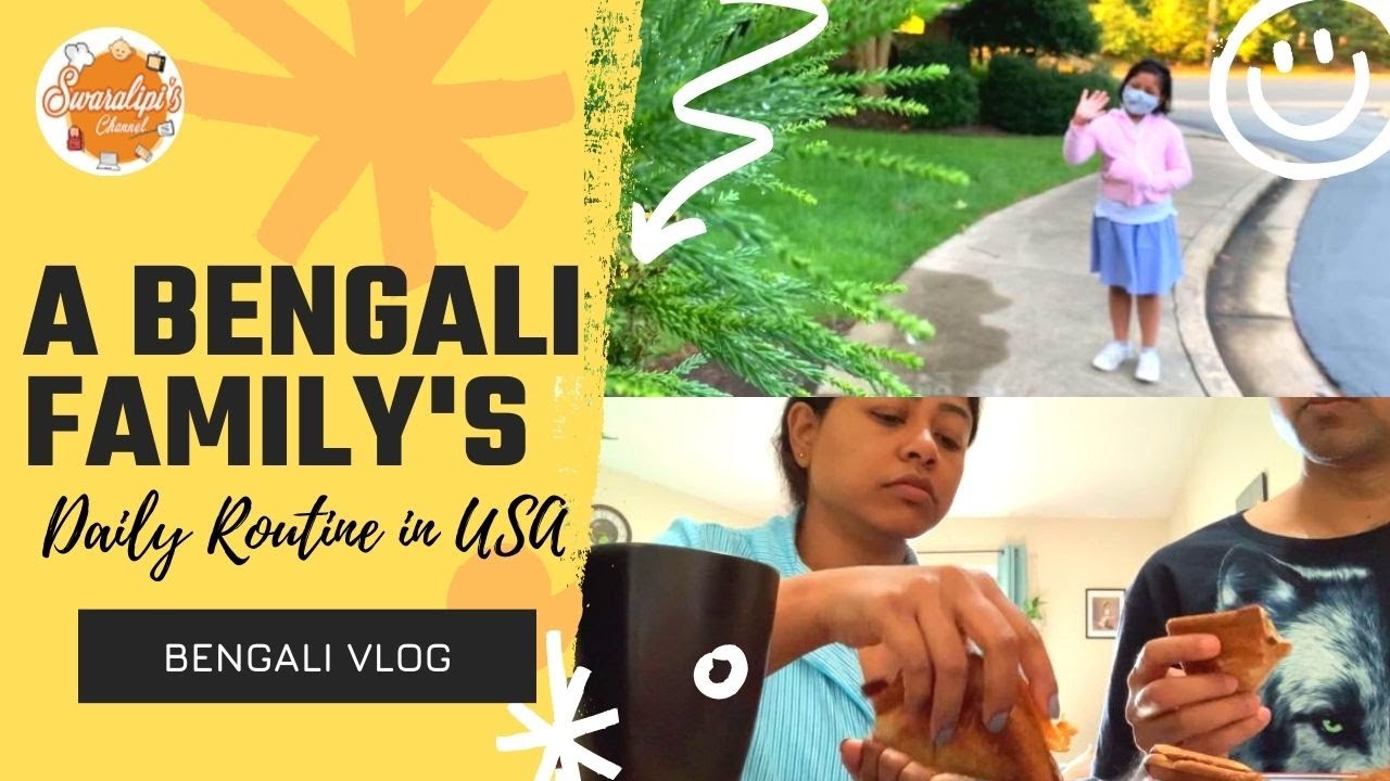 A Bengali Family's Daily Routine in USA | Bengali Family Vlog | Indian Vlogger Swaralipi