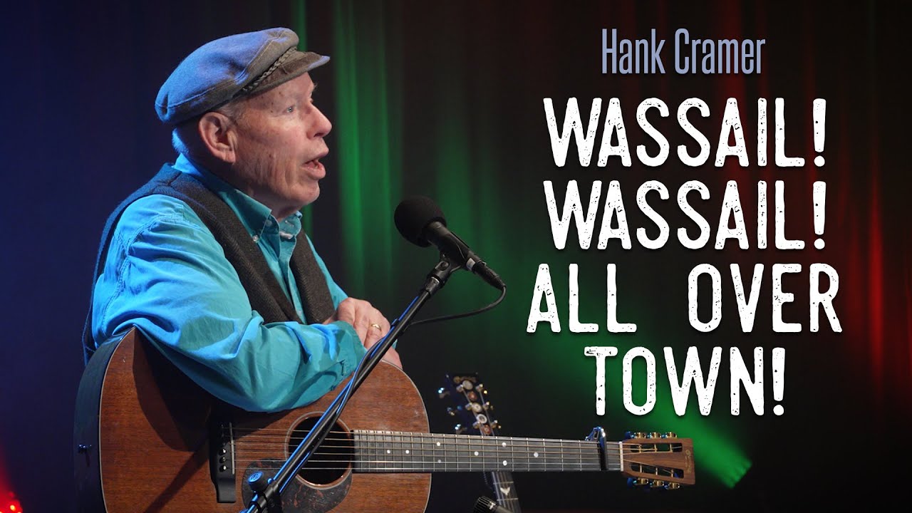 Wassail! Wassail! All Over Town by Hank Cramer | Inland Sessions | KSPS PBS