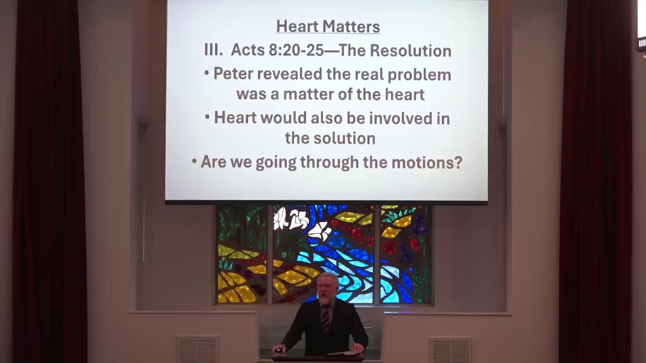 Heart Matters (Acts 8:13-25)