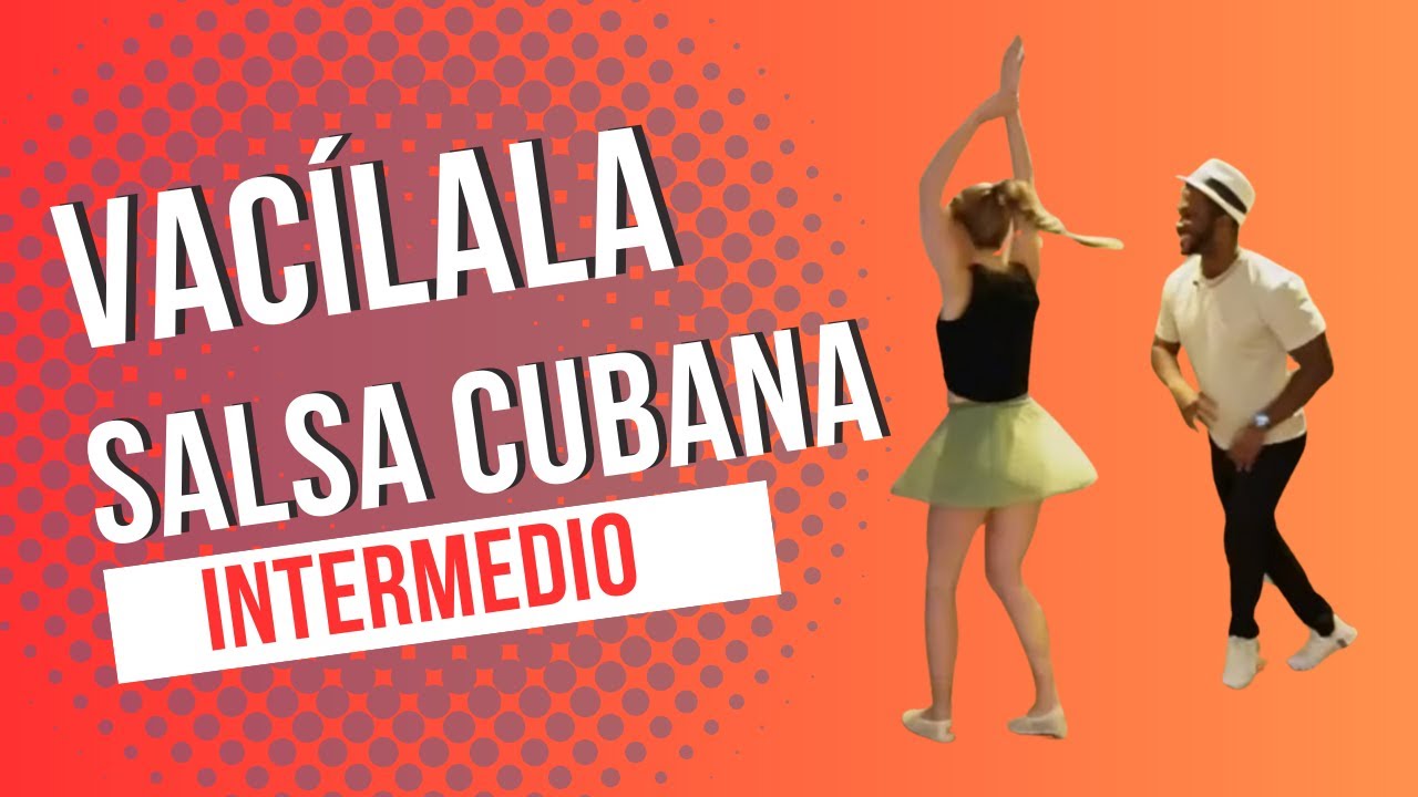 VACÍLALA | Clase de Casino/Salsa cubana | Nivel intermedio | Parte 4/5