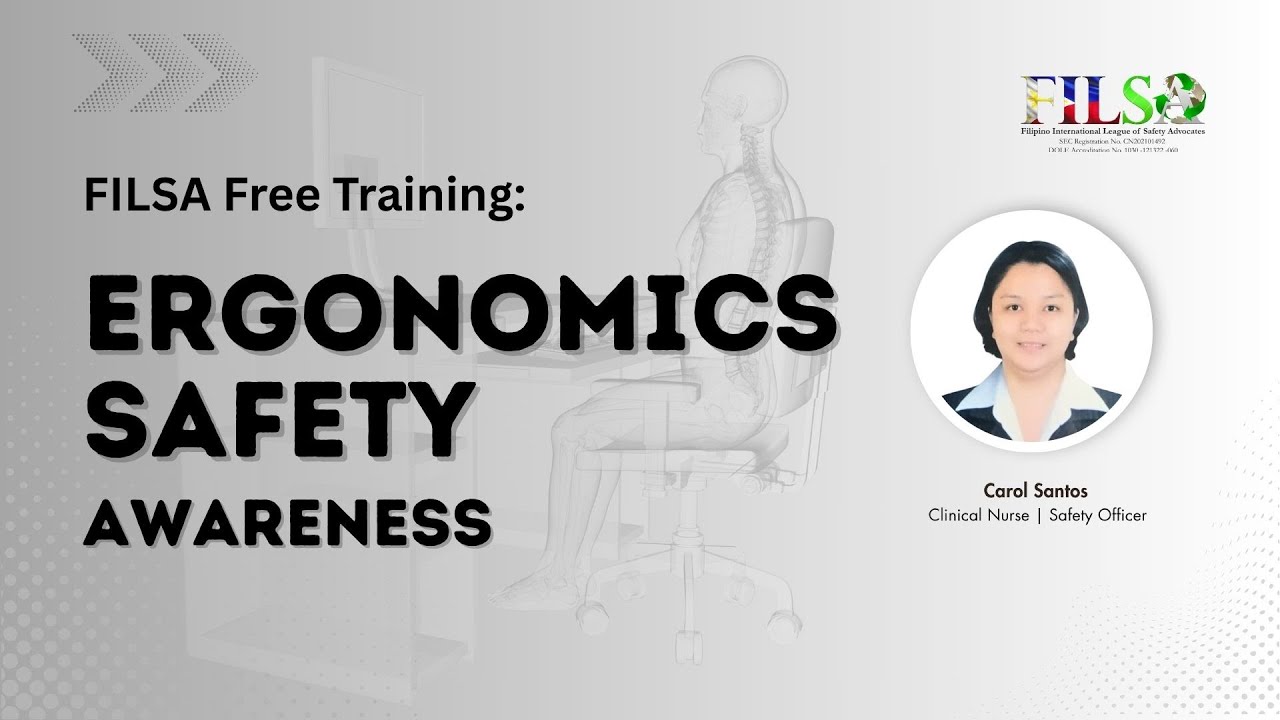 FILSA Training: Ergonomics Safety