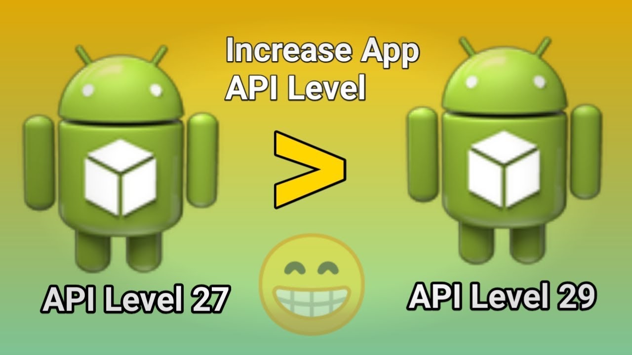 How To Increase App Api Level In Android Phone|किसी भी App का API Level कैसे बढ़ाते हैं!