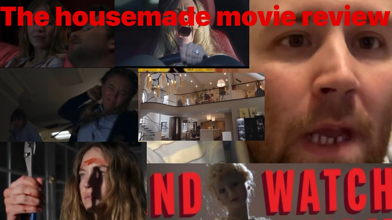 The housemade movie review