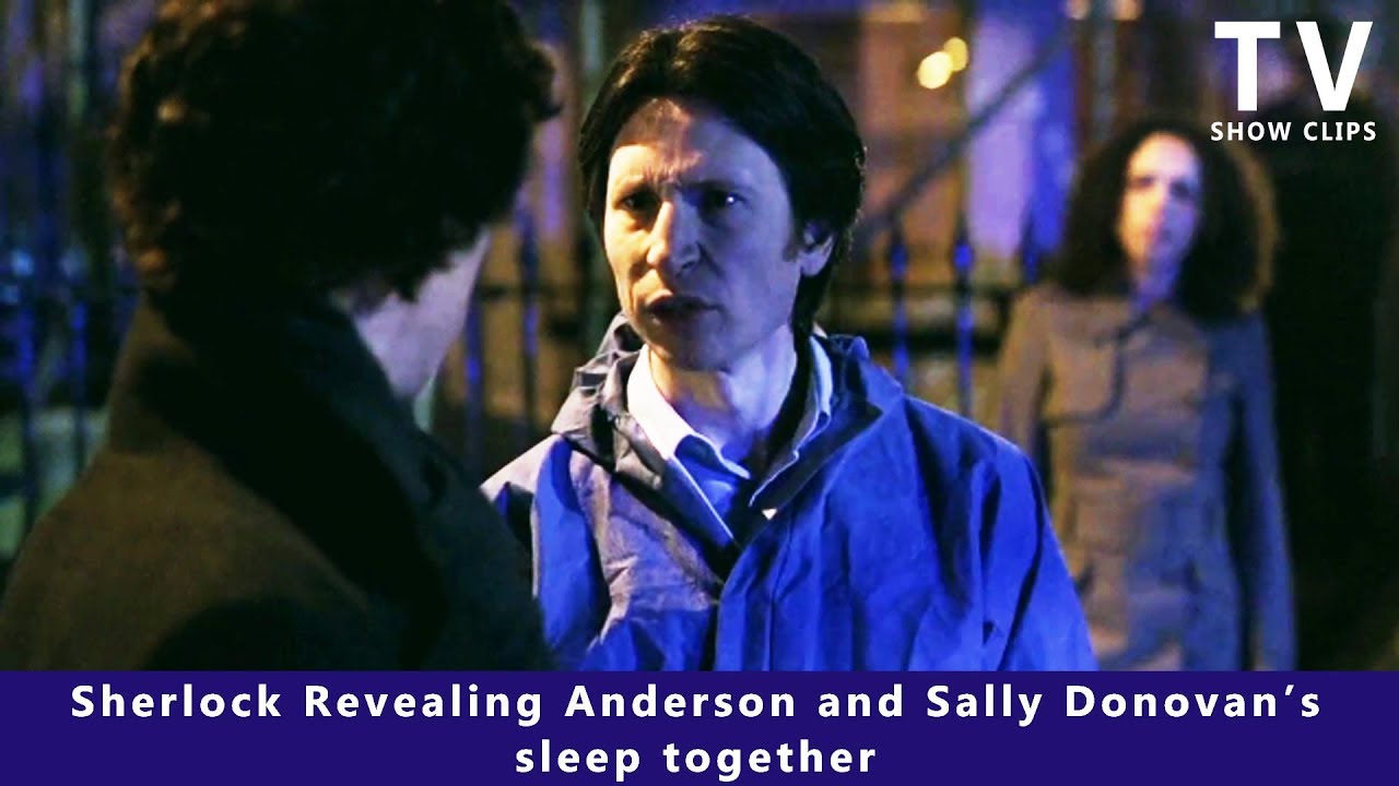 Sherlock vs. Anderson and Sally Donovan - Sherlock