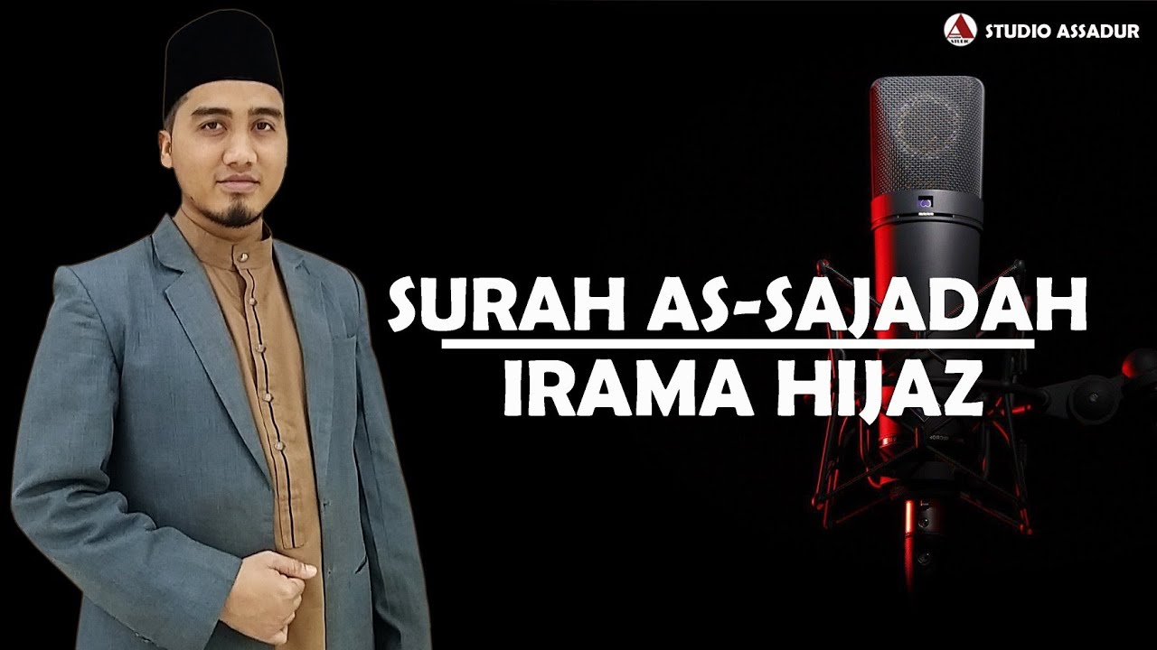 Romi Saputra || Murottal Surah As-Sajadah 01-30 ( Irama Hijaz ) - Qiraat Imam 'Ashim Riwayat Hafs