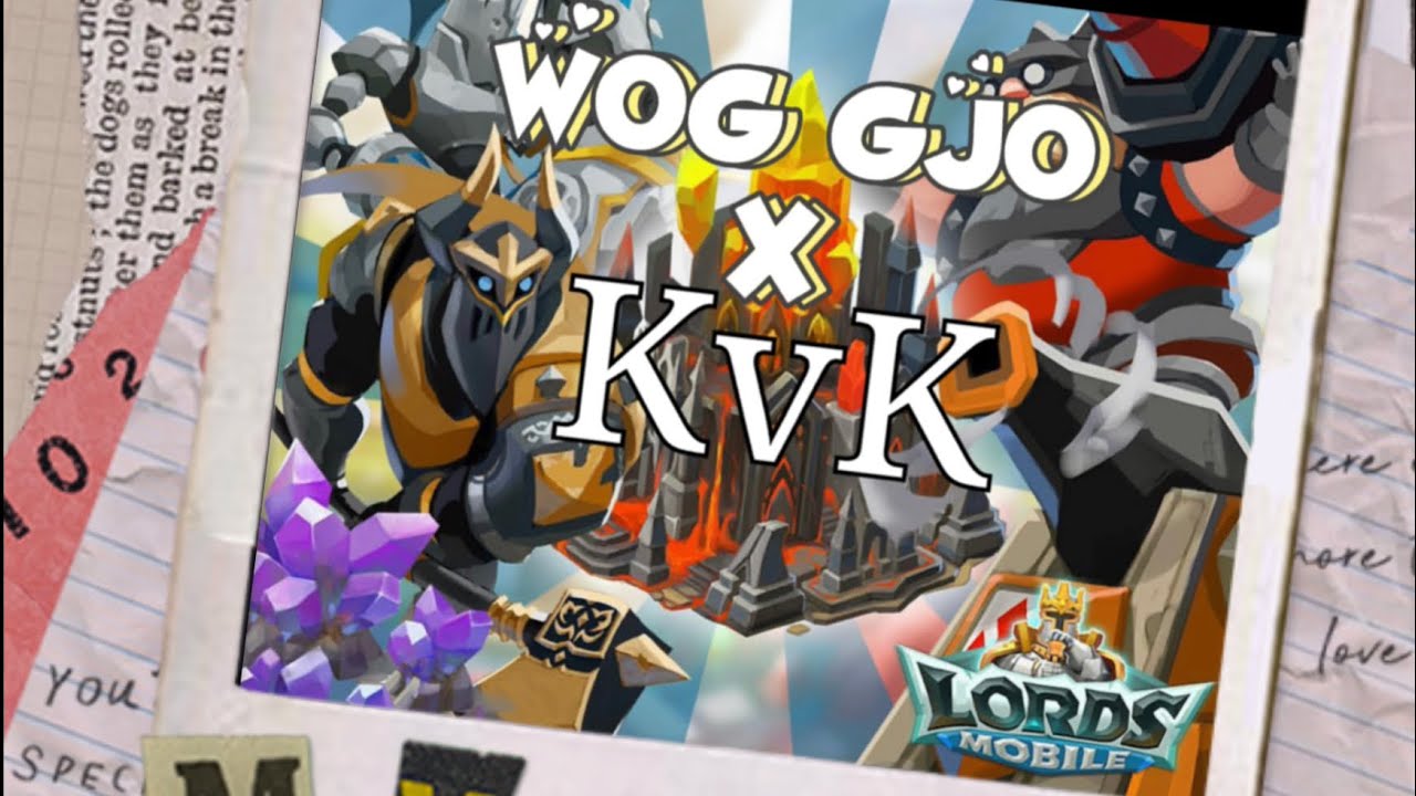 王國紀元lords mobile -WoG x Gjo KVK 17/10/2021