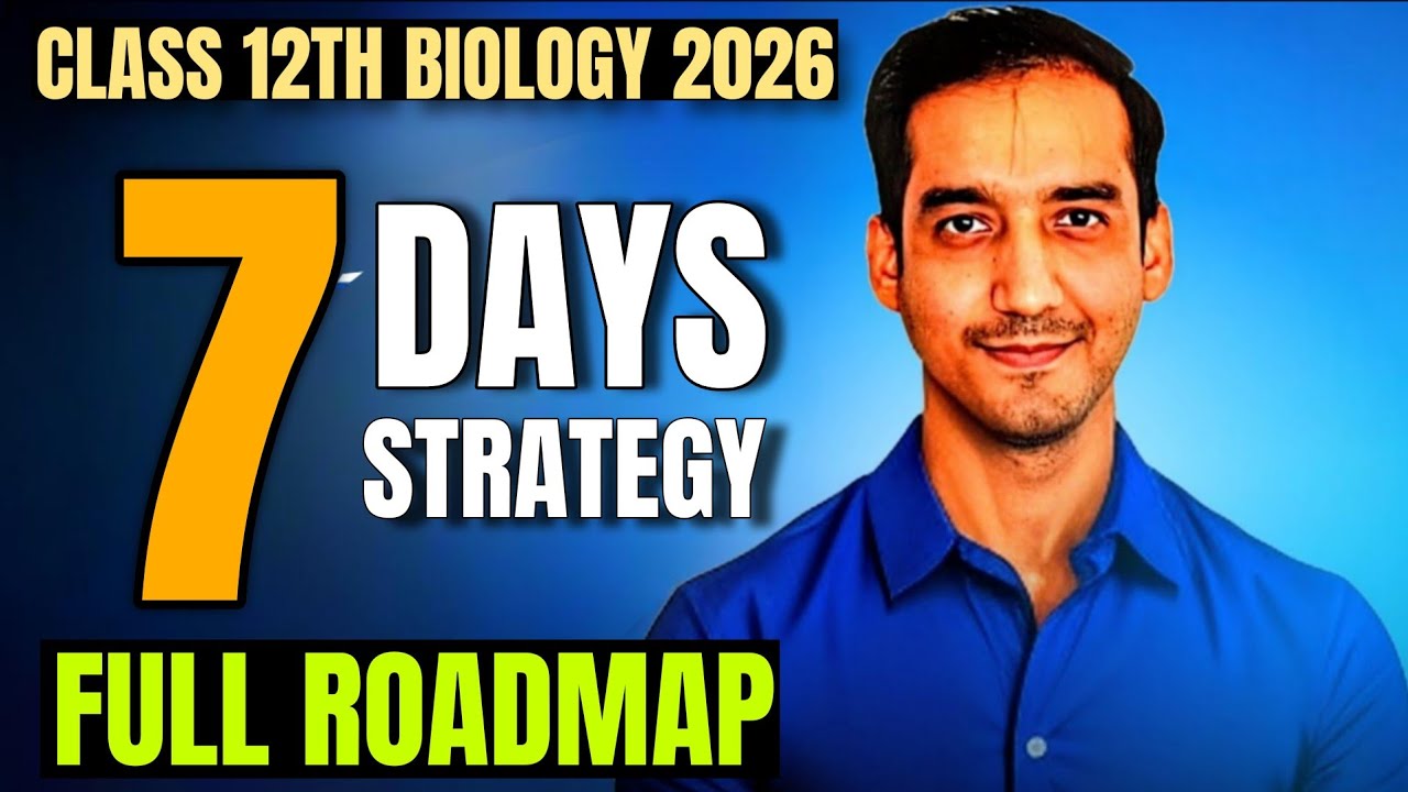 7 days Plan✅ | Biology | Score 90%🔥  | Class12th | Sourabh Raina