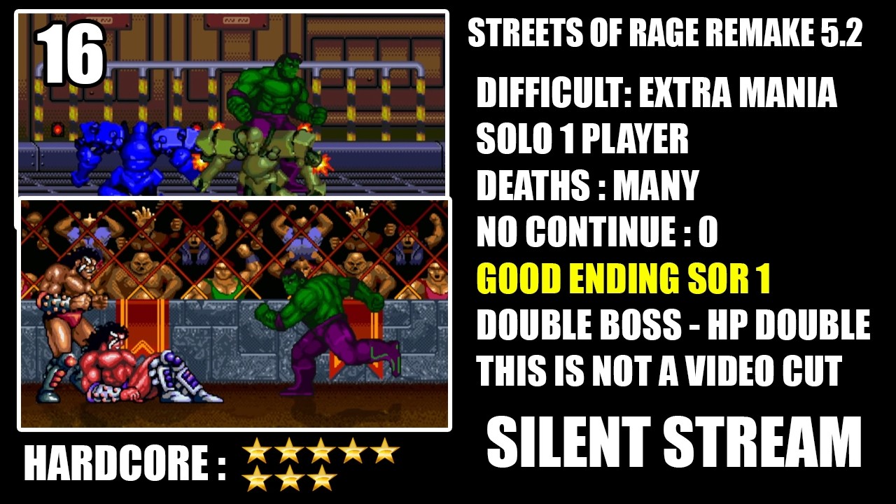 Streets of Rage Remake 5.2 [ Extra Mania SOR 1 Stream ] [ Good Ending SOR1 ] [ 1 Player ] 4K 60