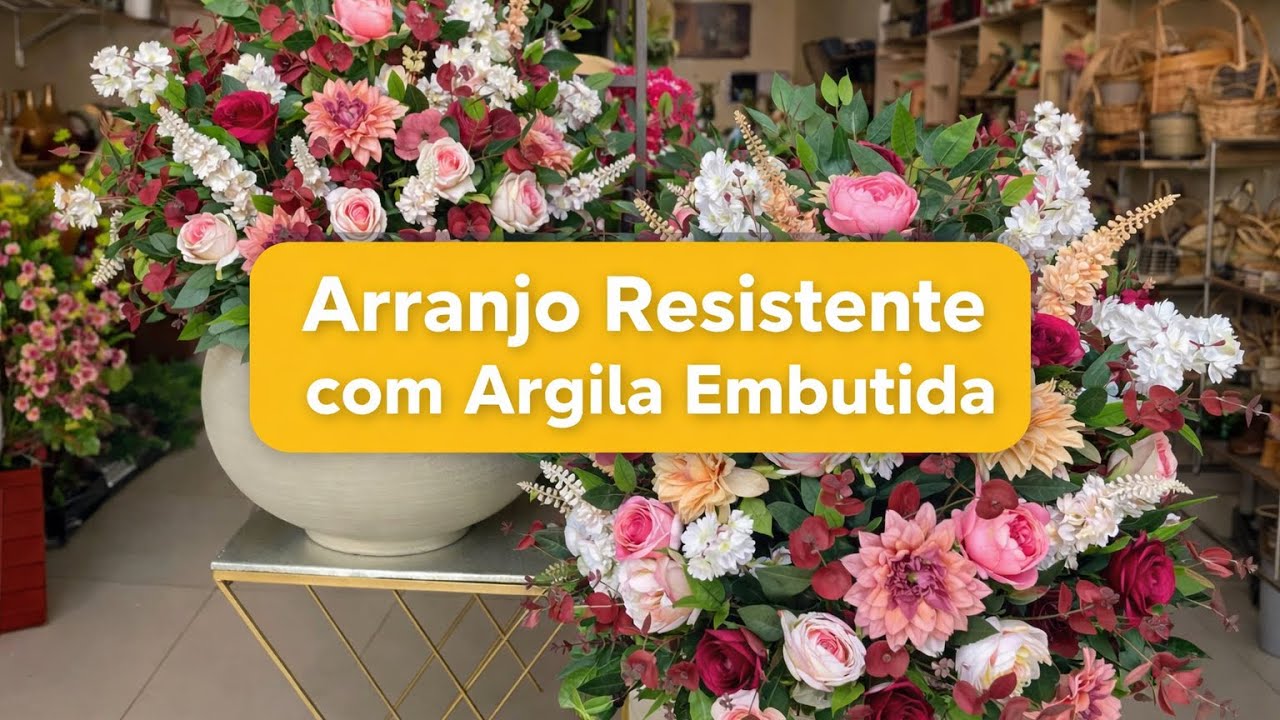 Técnicas para um arranjo resistente usando argila embutida 💐#arranjodeflores #decoração #façavocêm