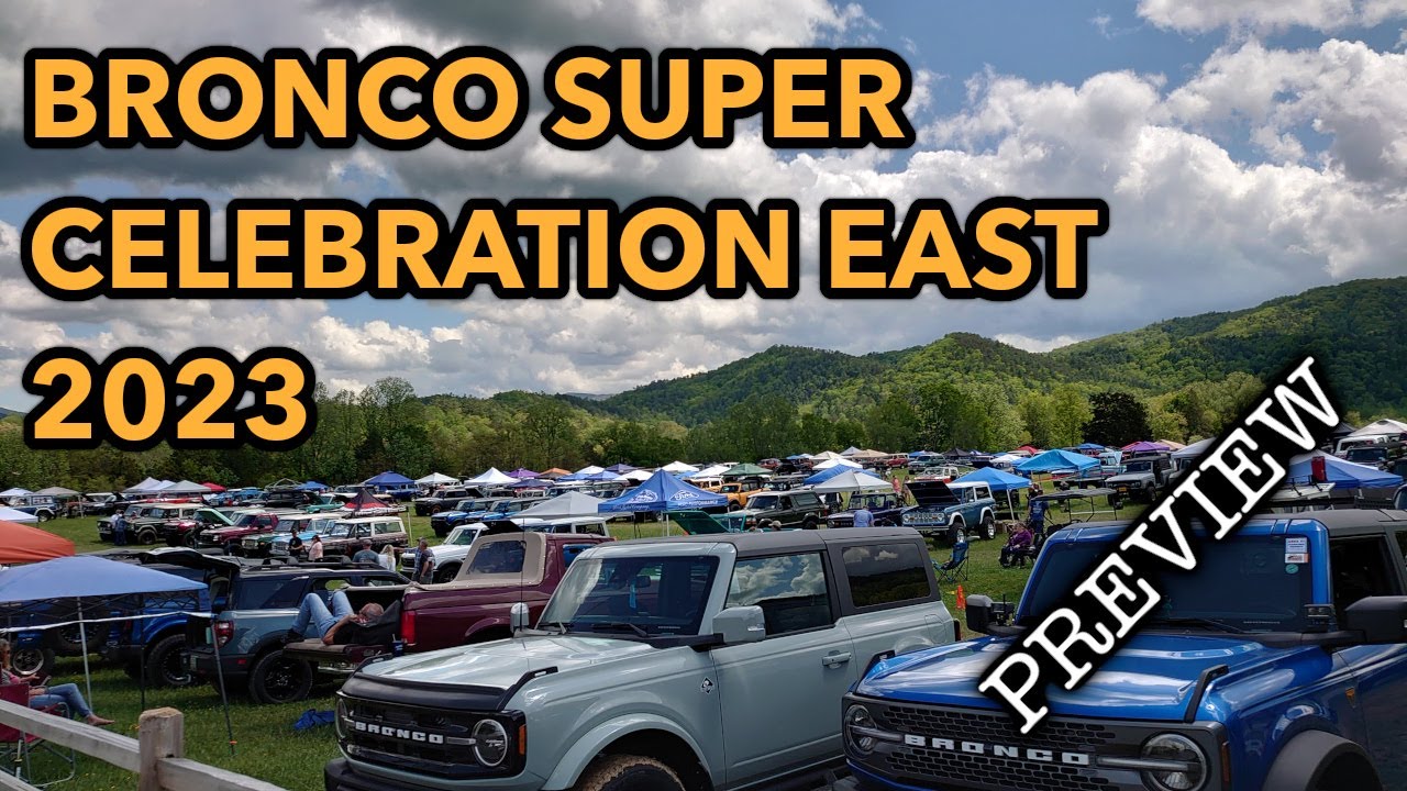 Bronco Super Celebration East 2023 (Preview)