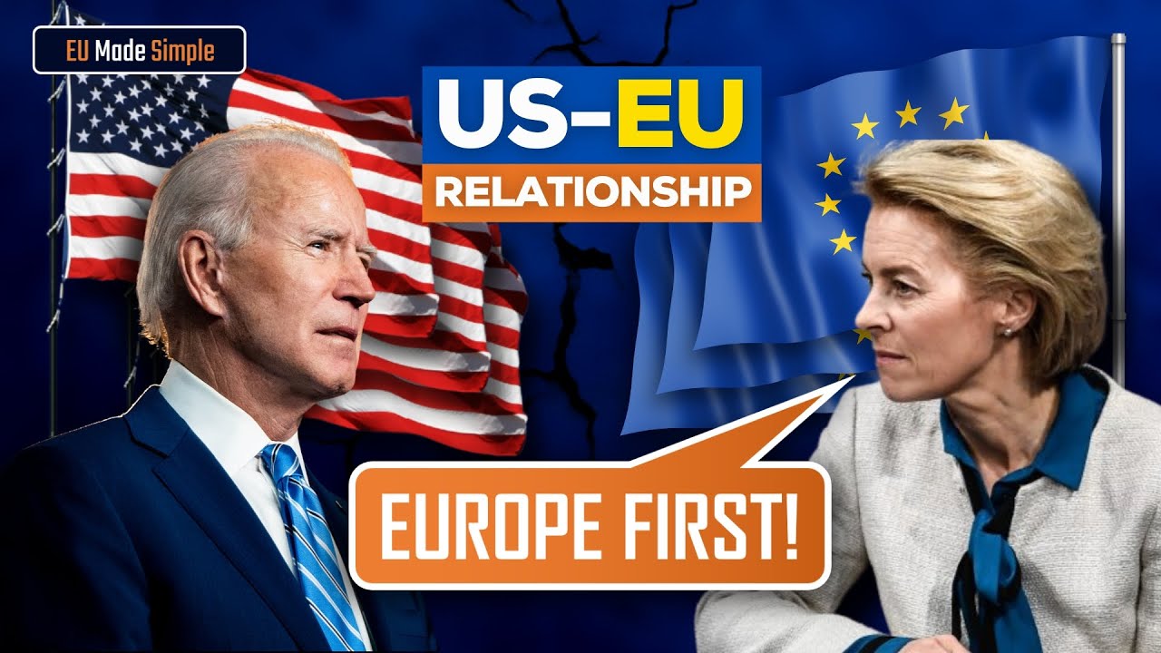 The USA-EU Relationship is Broken - Here is Why