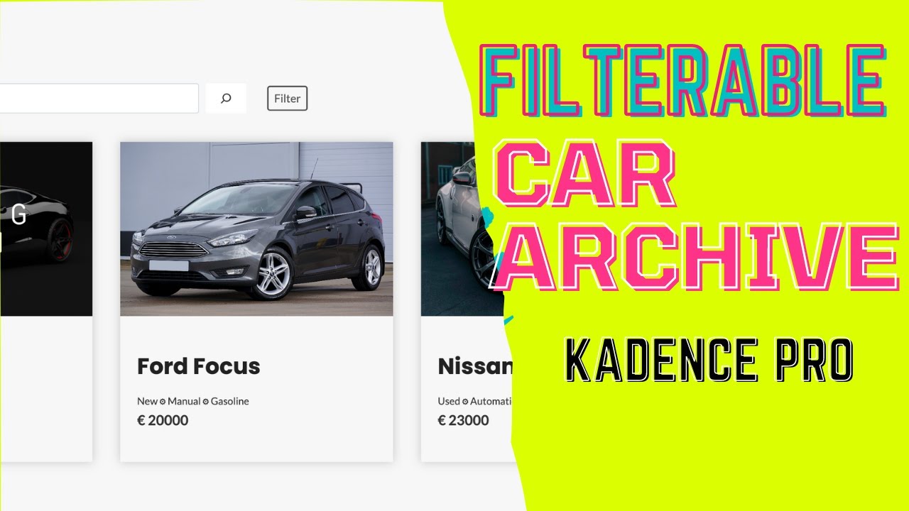 ⚡ Creating a Dynamic Filterable Car Archive! Using Kadence Pro [FULL GUIDE] ⚡