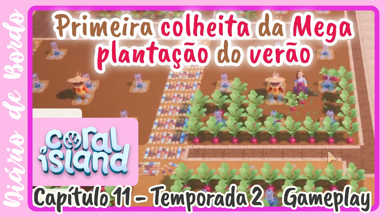Cap. 11🩷 Progresso rápido para o verão | 🦄 Coral Island - Temporada 2