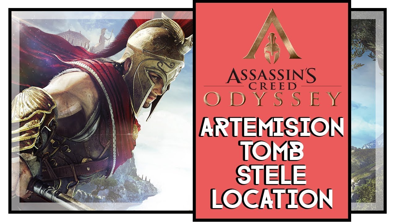 Assassin's Creed Odyssey Artemision Tomb Ancient Stele Location