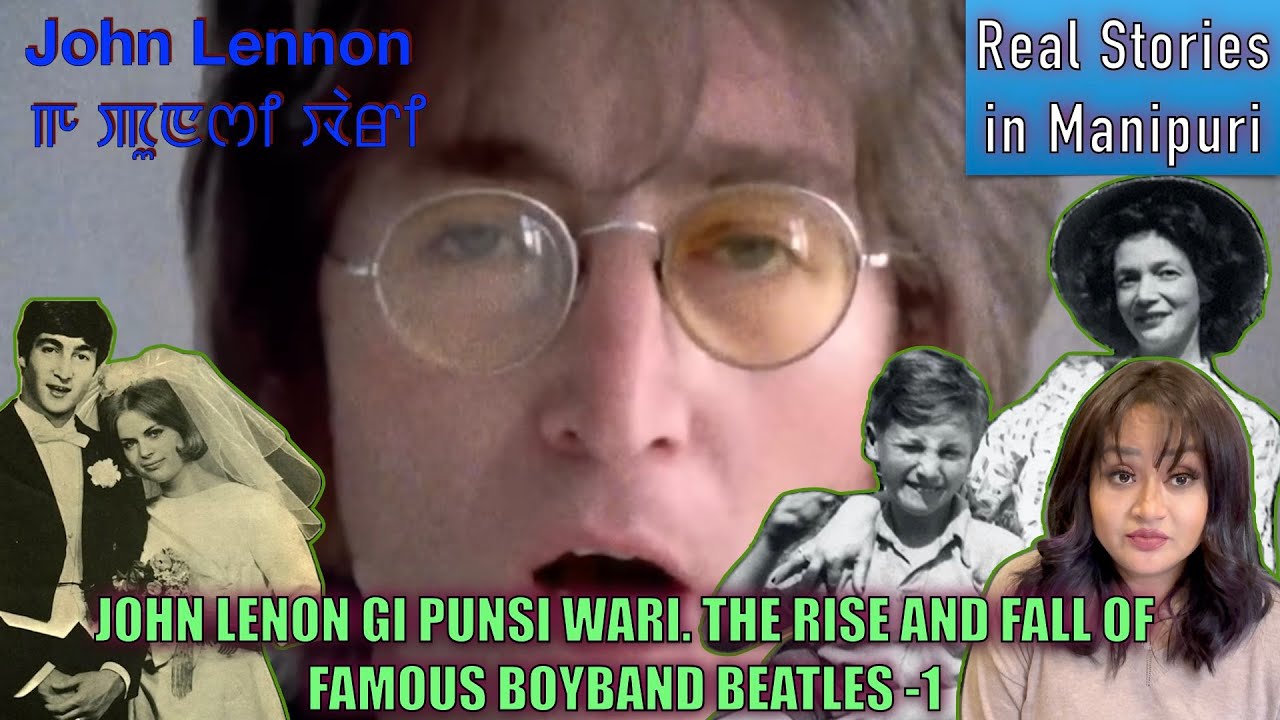 200- Yay!!!! wari channi youre. Beatles Boyband gi leader JOHN LENNON gi punsi wari. Pt-1