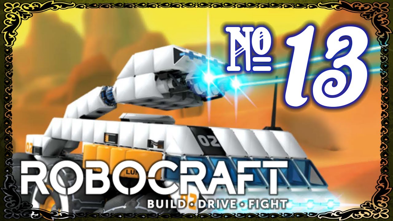 Robocraft - Episode 13 (Back in the Pilot's Seat!)