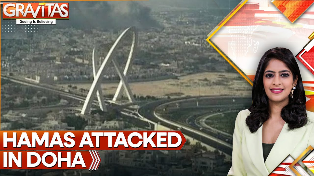 Israel Strikes Hamas Officials In Qatar | GRAVITAS