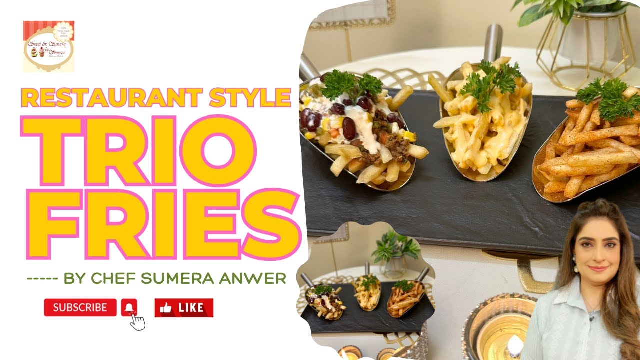 Restaurant Style “ Trio Fries “ New Recipe [2023] By Chef Sumera Anwer in Urdu Hindi