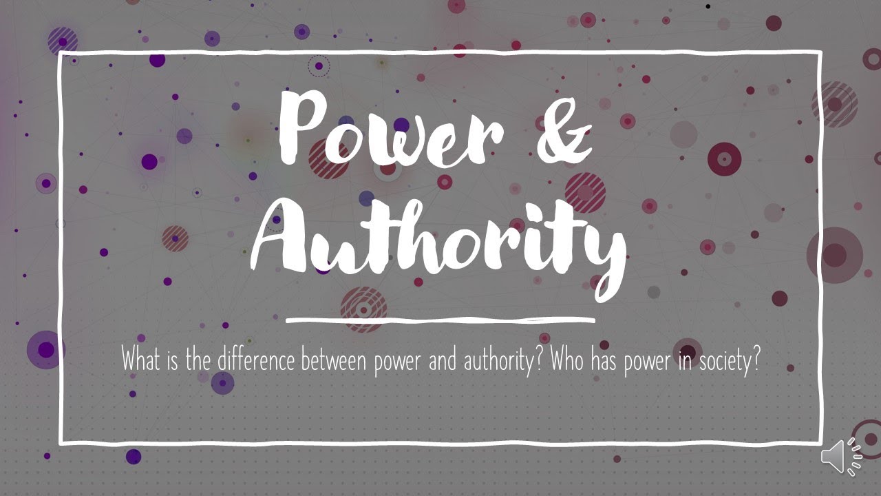 7. Power & Authority