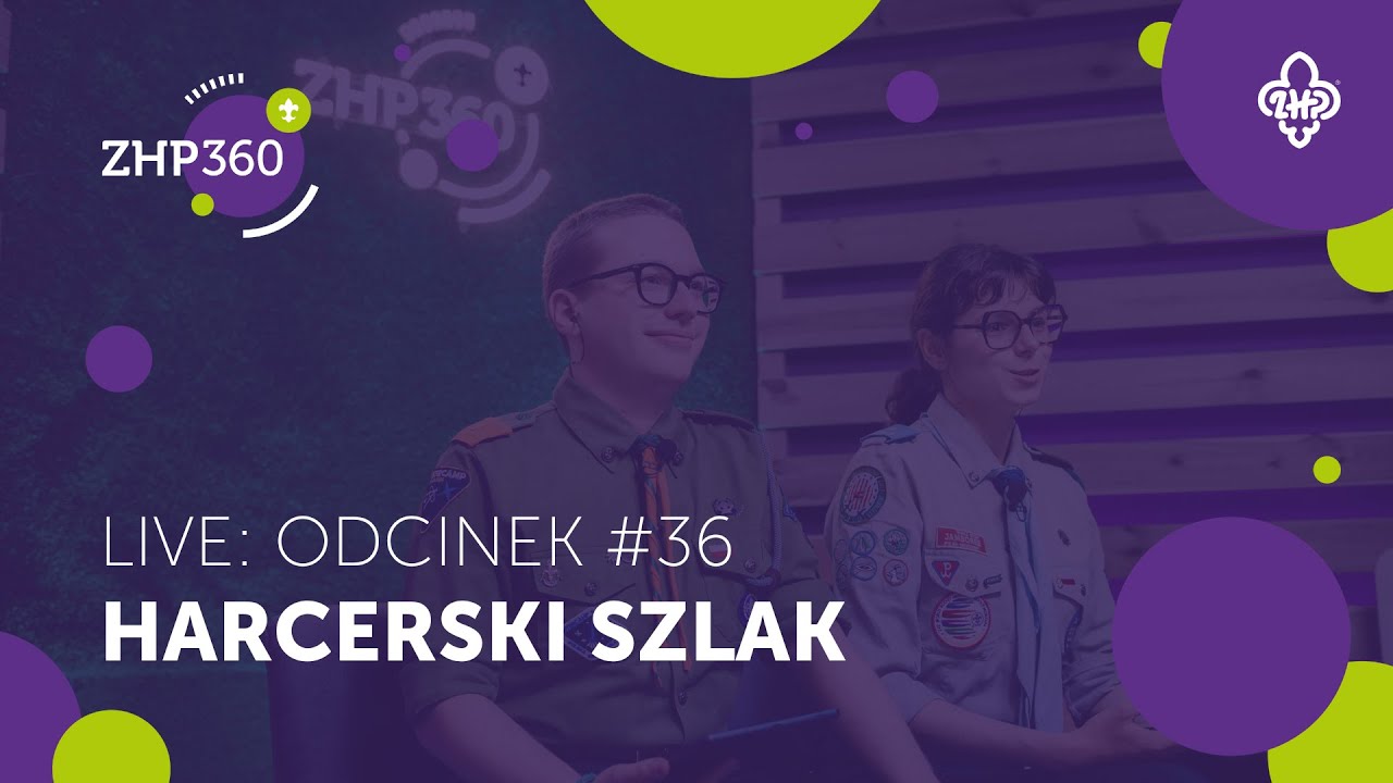 Live: Harcerski Szlak #36