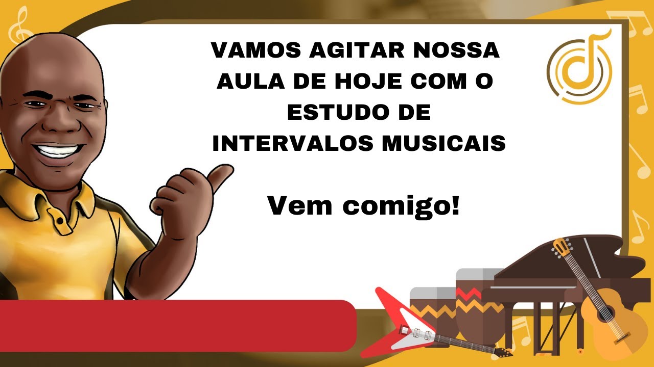 AULA #20 - INTERVALOS MUSICAIS